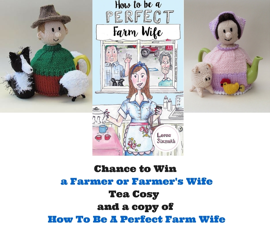 Chance to Win a Farmer or Farmer's Wife Tea Cosy and a copy of How To Be A Perfect Farm Wife