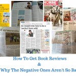 How To Get Book Reviews& Why The Negative Ones Aren't So Bad